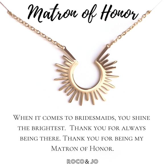 Matron of Honor Sunshine Pendant Necklace - MOH Thank You - Be my MOH?