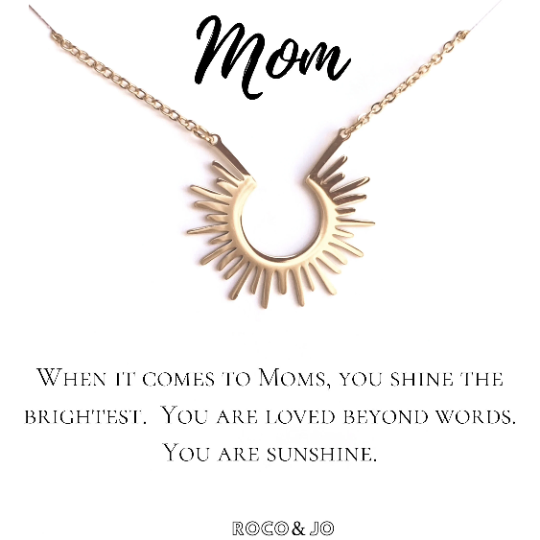 Mom Gift Sunshine Pendant Necklace - Mother Gift- Mama Gift